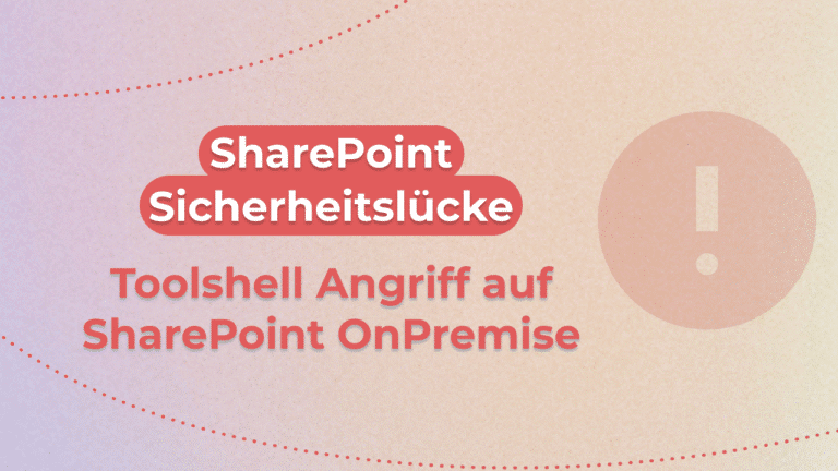 SharePoint Sicherheitslücke